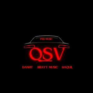 Q.S.V (feat. HAQUIL & DANHY) [Explicit]