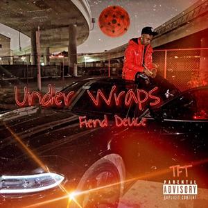 Under Wraps (Explicit)