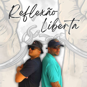 Reflexão Liberta (Explicit)