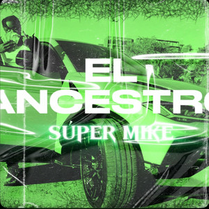 EL ANCESTRO (Explicit)