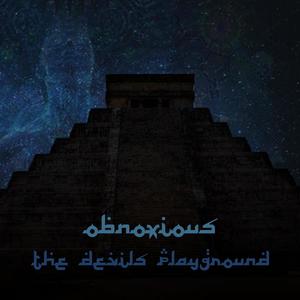 The Devils Playground (feat. Obnoxious) [Explicit]