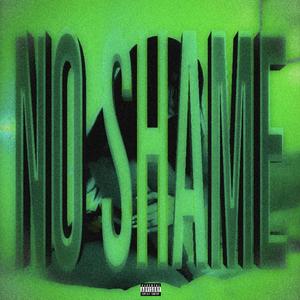 No Shame (Sped up) [Explicit]