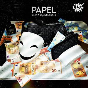 PAPEL (feat. LV3K) (Explicit)