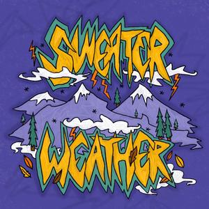 Sweater Weather (Explicit)