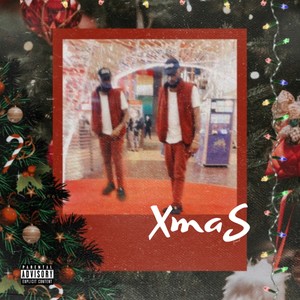Xmas (Explicit)