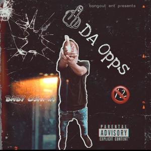 **** Da Opps (Explicit)