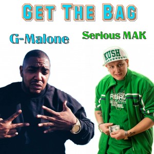 Get the Bag (feat. G-Malone) (Explicit)