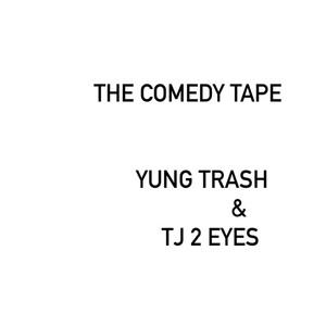 The Comedy Tape (Explicit)