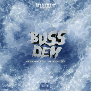 Buss Dem (Explicit)