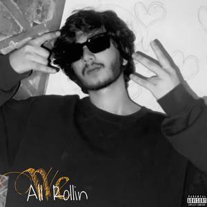 We All Rollin (Explicit)