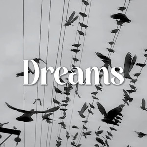 Dreams