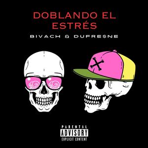 Doblando el estrés (Explicit)