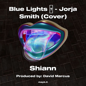 Blue Lights (COVER版)