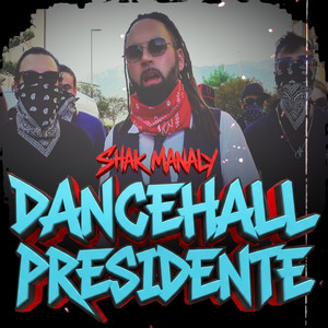 PRESIDENTE DANCEHALL