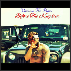 Before the Kingdom (Explicit)