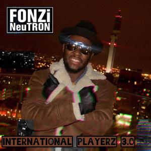 International Playerz 3.0 (Explicit)