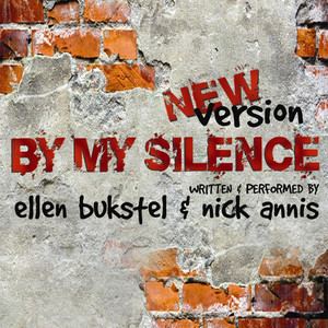 By My Silence - New Version