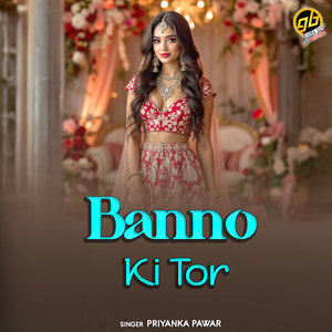 Banno Ki Tor