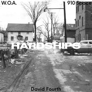 HARDSHIPS (feat. W.O.A. & 910 Space) [Explicit]