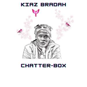 CHATTER-BOX (Explicit)