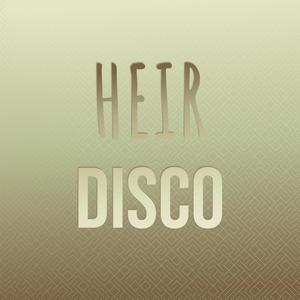 Heir Disco