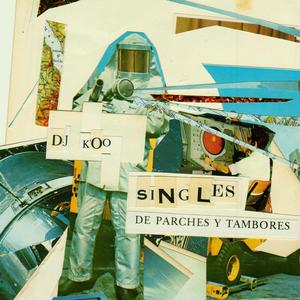 Singles de parches y tambores (Explicit)