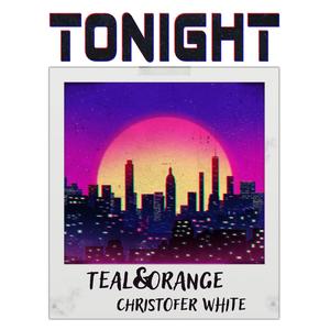 Tonight (feat. Christofer White)