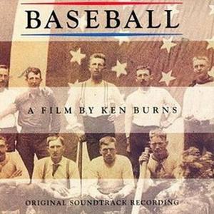 Baseball - A Film By Ken Burns - Original Soundtrack Recording