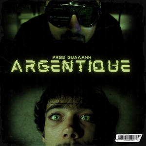 Argentique (feat. Ouaaahh)