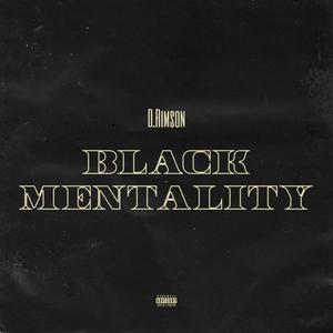 Black Mentality (Explicit)