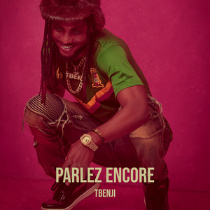 Parlez Encore (Explicit)