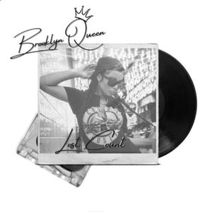 Lost Count (feat. Brooklyn Queen) (Explicit)