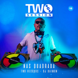 Nas Quadrada (Two Session)