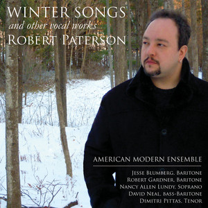 Paterson, R.: Winter Songs / Captcha / Eating Variations / Thursday / Batter's Box (Blumberg, Neal, Gardner, Lundy, Pittas, McMillen)