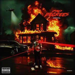 730 Degrees (Explicit)