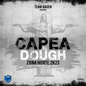 Capea Dough (Zona Norte 2k23)