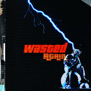 Wasted Again (Night Wave VIP)