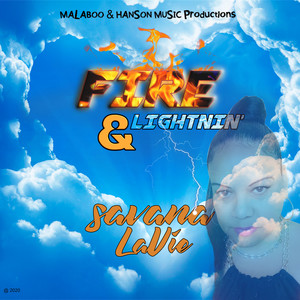 Fire & Lightnin'