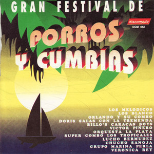 Gran Festival de Porros y Cumbias