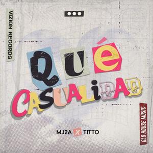 Que Casualidad (feat. Titto Music) [Explicit]