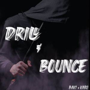 Drill & Bounce