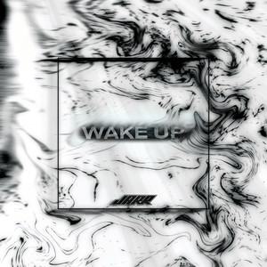WAKE UP (Explicit)