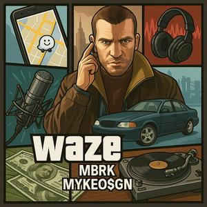 WAZE (Official audio) (feat. MYKEO$GN) (Explicit)