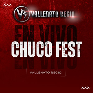 Chuco Fest (En Vivo)