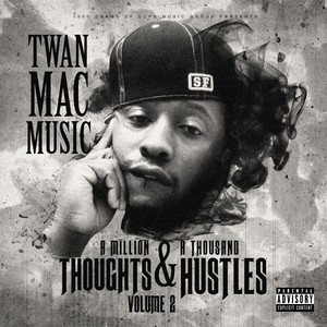 A Million Thoughts & A Thousand Hustles, Vol. 2 (Explicit)