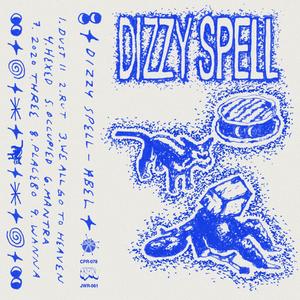 Dizzy Spell