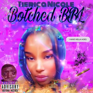 Botched BBL (Explicit)