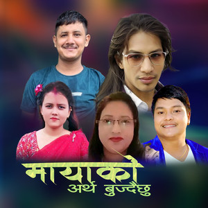 Mayako Artha Bujdai Chhu