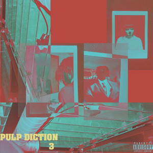 Pulp Diction 3 (Explicit)