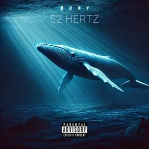 52 Hertz (Explicit)